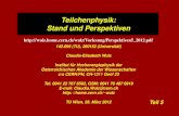 Teilchenphysik: Stand und Perspektiven 142.095 (TU), 260152 (Universität) Claudia-Elisabeth Wulz Institut für Hochenergiephysik der Österreichischen Akademie.