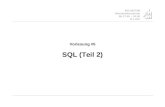 WS 2007/08 Datenbanksysteme Mi 17:00 – 18:30 R 1.007 Vorlesung #5 SQL (Teil 2)