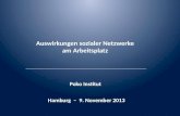 Auswirkungen sozialer Netzwerke am Arbeitsplatz Poko Institut Hamburg â€“ 9. November 2013