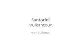 Santorini Vulkantour von Volkmar. Abfahrt im Fährhafen Athinios Port.