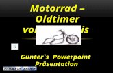 Günter`s Powerpoint Präsentation Motorrad – Oldtimer von 1912 bis 1935.