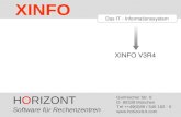 HORIZONT 1 XINFO ® Das IT - Informationssystem XINFO V3R4 HORIZONT Software für Rechenzentren Garmischer Str. 8 D- 80339 München Tel ++49(0)89 / 540 162.
