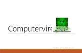 Computerviren VON PATRIK, YANNIK, MARC UND LUCA. Was ist ein Virus? Ein Virus richtet im Allgemeinen einfach Schaden an einem Computer an, indem er sich.