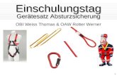 1 Einschulungstag Gerätesatz Absturzsicherung OBI Weiss Thomas & OAW Rotter Werner.