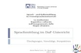 Sprachmittlung im DaF-Unterricht Überlegungen, Vorschläge, Perspektiven Anna Maria Curci, 14. November 2013 - Rom.