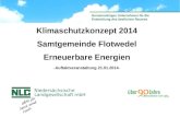 Niedersächsische Landgesellschaft mbH Gemeinnütziges Unternehmen für die Entwicklung des ländlichen Raumes Klimaschutzkonzept 2014 Samtgemeinde Flotwedel.