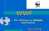WWF Ein Vortrag von Souad und Sophie For a living planet.
