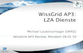 Michael Lautenschlager (DKRZ) WissGrid AP3 Review, Potsdam 28.01.10 1.