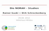 Die NORAH – Studien Rainer Guski + Dirk Schreckenberg 29.08. 2012 Volkshaus Wildau.