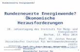 Runderneuerte Energiewende? 1 Prof. Dr. Justus Haucap, Universität Düsseldorf Düsseldorfer Institut für Wettbewerbsökonomie (DICE) Runderneuerte Energiewende?