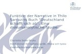 Funktion der Narrative in Thilo Sarrazins Buch "Deutschland schafft sich ab". Eine diskursanalytische Studie. Charlotta Seiler Brylla Institutionen för.