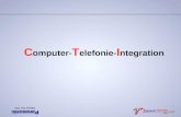 C omputer- T elefonie- I ntegration. Was ist C.T.I.? Ý Anbindung zwischen PC und TK-System durch die Tapi Schnittstelle und den TSP (Tapi-Service-Provider).