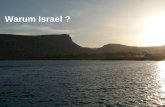 Warum Israel ?. Das Land der Bibel kennen lernen.