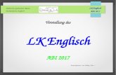 Städtisches Gymnasium Kamen Fachkonferenz Englisch Vorstellung des LK Englisch ABI 2017 LK Englisch ABI 2017 Ansprechpartner: Lars Wollny, Folie 1.