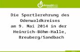 Seite 1 Die Sportlerehrung des Odenwaldkreises am 9. Mai 2014 in der Heinrich-Böhm-Halle, Breuberg/Sandbach.