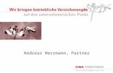 Andreas Herrmann, Partner. Gründung am 1. Oktober 1997 Im Markt, seit das breitere Maklerwesen in der Schweiz existiert Zusammenschluss der CBA Hamm Versicherungsmakler.