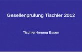 Gesellenprüfung Tischler 2012 Tischler-Innung Essen.
