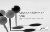 Klassenzimmer 506 Ahamer – Hummelbrunner – Kiening - Magdic - Mutic - Schmaus 2012.