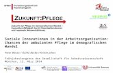 Peter Bleses / Guido Becke / Kristin Jahns Frühjahrskongress der Gesellschaft für Arbeitswissenschaft München, 12. März 2014 Soziale Innovationen in der.