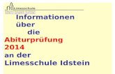 1 Informationen ¼ber die Abiturpr¼fung 2014 an der Limesschule Idstein