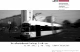Senatsverwaltung für Stadtentwicklung und Umwelt Berlin | VII C 32 Straßenbahnanbindung Ostkreuz 26.04.2012 | Dr.-Ing. Sören Wustrow.