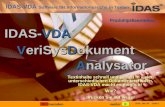 IDAS-VDA Software für Informationssuche in Texten IDAS Okt. 04 Seite 1 IDAS-VDA VeriSysDokument Analysator weiterbeenden Textinhalte schnell und gezielt.