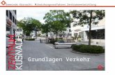 Gemeinde Küsnacht: Mitwirkungsverfahren Zentrumsentwicklung 1 Grundlagen Verkehr.