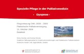Spezielle Pflege in der Palliativmedizin - Dyspnoe - Ringvorlesung OWL 2008 – 2009 Pädiatrische Palliativversorgung 15. Oktober 2008 Bielefeld Dörte Garske.