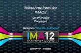 Teilnahmeformular IMA12 Unternehmen: Kampagne: Kategorie: Channel-Marketing.
