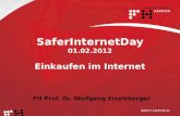 SaferInternetDay 01.02.2012 Einkaufen im Internet FH Prof. Dr. Wolfgang Eixelsberger.