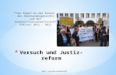 * Der Kampf um den Erhalt des Oberlandesgerichts und der Generalstaatsanwaltschaft Koblenz 2011 - 2012 ROLG Joachim Dennhardt.