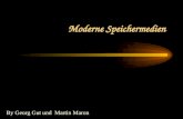 Moderne Speichermedien By Georg Gut und Martin Maron.