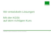 © KGSt ® Köln, Wir entwickeln Lösungen Mit der KGSt auf dem richtigen Kurs 19. Europäischer Verwaltungskongress, 27.-28.02.2014, Dr. Alfred Reichwein1.