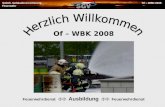 Soloth. Gebäudeversicherung Feuerwehr Of – WBK 2008 Feuerwehrdienst Ausbildung Feuerwehrdienst Of – WBK 2008.