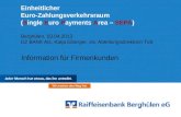 Einheitlicher Euro-Zahlungsverkehrsraum (Single Euro Payments Area – SEPA) Berghülen, 03.04.2013 DZ BANK AG, Katja Eiberger, stv. Abteilungsdirektorin