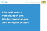 Winkel und Fläche Proportion Untertitel Informationen zu Versetzungen und Wiederverwendungen zum Schuljahr 2013/14.