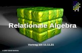 Relationale Algebra Vortrag am 17.05.2014 © 2007 Daniel Birkholz.