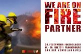 WE ARE ON FIRE We are on Fire ist das Motto des 38. Feuerwehr - Jugendlagers Ziel ist es, bei den Jugendlichen für Ihre zukünftige Tätigkeit in der.