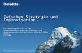 Zwischen Strategie und Improvisation. Ein Erfahrungsbericht aus der Unternehmensbibliothek der Prüfungs- und Beratungsgesellschaft Deloitte, München/ Silke.