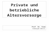 Private und betriebliche Altersvorsorge Prof. Dr. Erwe Studienjahr 2012/13.