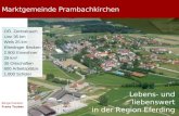Marktgemeinde Prambachkirchen Bürgermeister Franz Tauber Lebens- und liebenswert in der Region Eferding OÖ. Zentralraum Linz 35 km Wels 25 km Eferdinger.