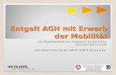Entgelt AGH mit Erwerb der Mobilität Ein Modellprojekt der makotech GmbH Erfurt Standort Sömmerda mit Unterstützung der ARGE SGB II Sömmerda.