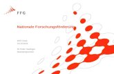 Nationale Forschungsförderung WIFI Graz, 19.10.2011 DI Peter Haslinger Basisprogramme