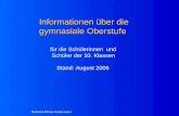 Heinrich-Heine-Gymnasium Informationen über die gymnasiale Oberstufe für die Schülerinnen und Schüler der 10. Klassen Stand: August 2006.