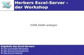 COM-AddIn anlegen Herbers Excel-Server - der Workshop Angebote des Excel-Servers: Die Excel/VBA-Beispiele Die Excel/VBA-BeispieleDie Excel/VBA-BeispieleDie