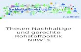 Thesen Nachhaltige und gerechte Rohstoffpolitik NRW`s.