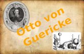 Otto von Guericke war ein deutscher Politiker, Jurist, N aturwissenschaftler, Physiker, Er finder und auch Bürgermeister. Er war am 30. November 1602.