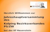 Herzlich Willkommen zur Jahreshauptversammlung des Kolping Bezirksverbandes PS/ZW bei der Kf Hauenstein.