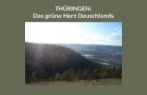THÜRINGEN: Das grüne Herz Deuschlands. Was gibt es in Thüringen? Sehenswerten Wandern Essen.