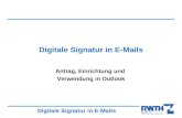 Digitale Signatur in E-Mails Antrag, Einrichtung und Verwendung in Outlook.